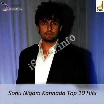 sonu nigam kannada song download